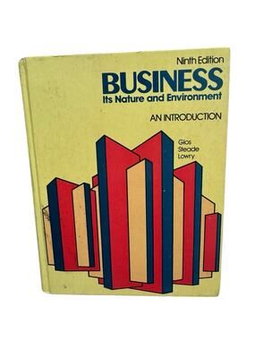 Business, Its Nature and Environment : An Introduction by James Rolf Lowry,...